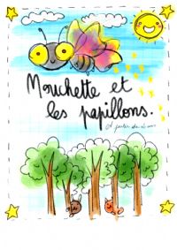 Mouchette et les papillons. Du 20 au 31 octobre 2020 à Perpignan. Pyrenees-Orientales.  15H30
